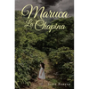 Maruca La Chapina - Paperback