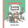 Scaredy Squirrel Gets Festive: (A Graphic Novel) - Hardcover
