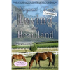 Lesbian Romance: Loving the Heartland-Lesbian Romance Contemporary Romance Novel - Paperback