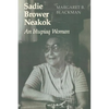 Sadie Brower Neakok: An Iñupiaq Woman - Paperback