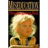 Miseducation: Preschoolers at Risk - Paperback