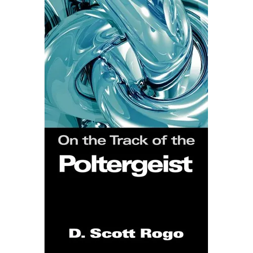 On the Track of the Poltergeist - Paperback