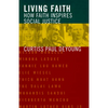 Living Faith: How Faith Inspires Social Justice - Paperback