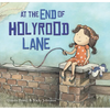 At the End of Holyrood Lane - Hardcover