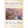 Do Not Lose Heart: Meditations of Encouragement and Comfort - Paperback