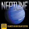 Neptune: Planets in Our Solar System Children's Astronomy Edition - Paperback