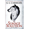 The Sumage Solution: San Andreas Shifters #1 - Paperback
