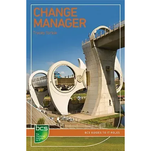 Change Manager: Careers in IT service management - Paperback
