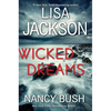 Wicked Dreams: A Riveting New Thriller - Hardcover