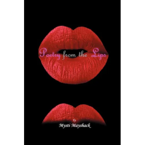 Poetry from the Lips - Paperback