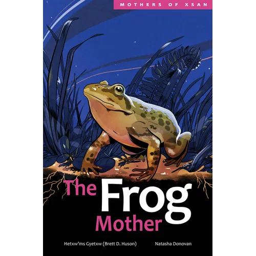 The Frog Mother - Hardcover