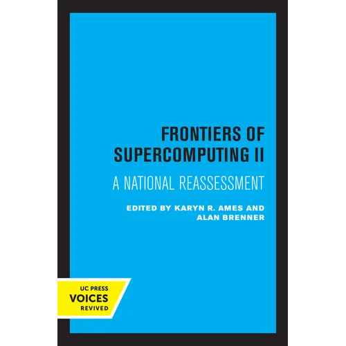 Frontiers of Supercomputing II: A National Reassessment Volume 13 - Paperback