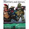 Warriors and Heroes - Hardcover