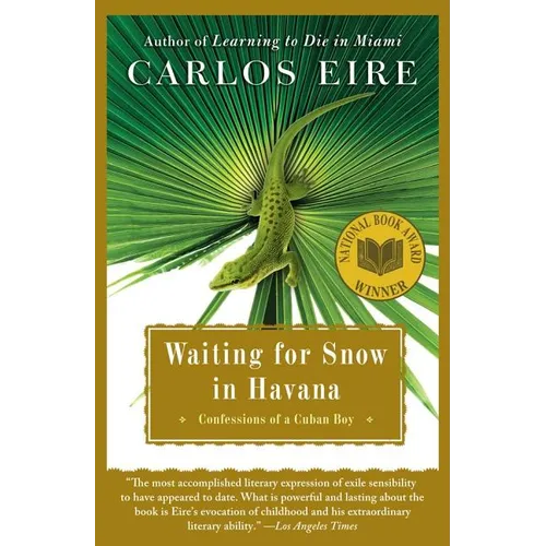 Waiting for Snow in Havana: Confessions of a Cuban Boy - Paperback