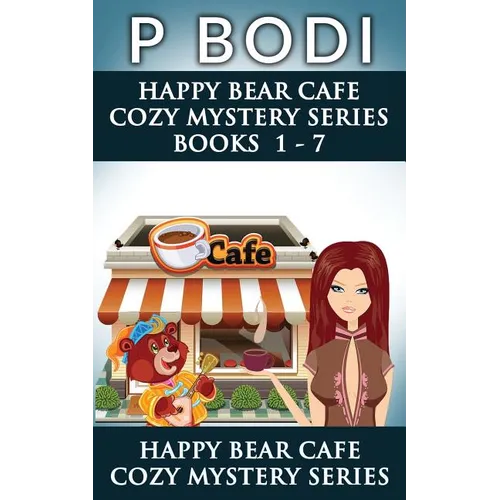 Happy Bear Cafe Series Books 1-7: Happy Bear Cafe Cozy Mystery Series - Paperback