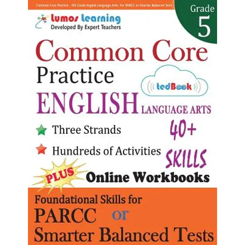 Common Core Practice - 5th Grade English Language Arts: Workbooks to Prepare for the PARCC or Smarter Balanced Test - Paperback