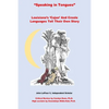 Speaking In Tongues: Louisiana's 'Cajun' And Creole Languages Tell Their Own Story - Paperback