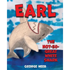Earl, The Not-So-Great White Shark - Paperback