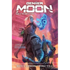 Denver Moon: The Saint of Mars (Book Two) - Hardcover