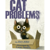 Cat Problems - Hardcover