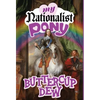 My Nationalist Pony - Hardcover