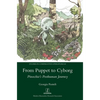From Puppet to Cyborg: Pinocchio's Posthuman Journey - Hardcover