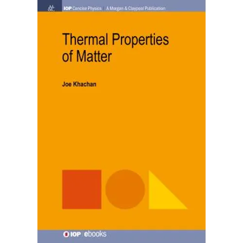 Thermal Properties of Matter - Paperback
