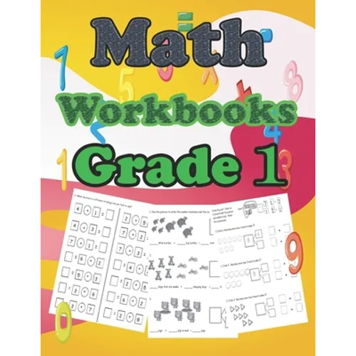 math workbooks grade 1: 100 Pages of Addition, Subtraction and Number Bond Practice Homeschool Kindergarteners Homeschooling Activity Books) - Paperback