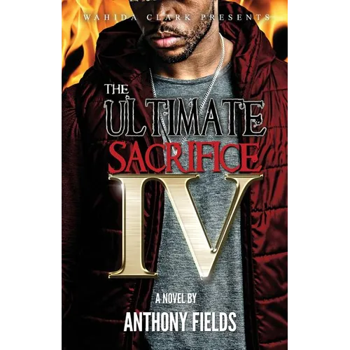 The Ultimate Sacrifice IV - Paperback