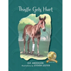 Thistle Gets Hurt - Hardcover