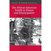 The African-American Family in Slavery and Emancipation - Hardcover