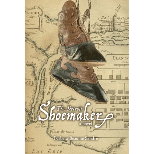 The Detroit Shoemaker - Hardcover