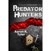 Predator Hunters: A sequel to The Stephen King Killer - Paperback