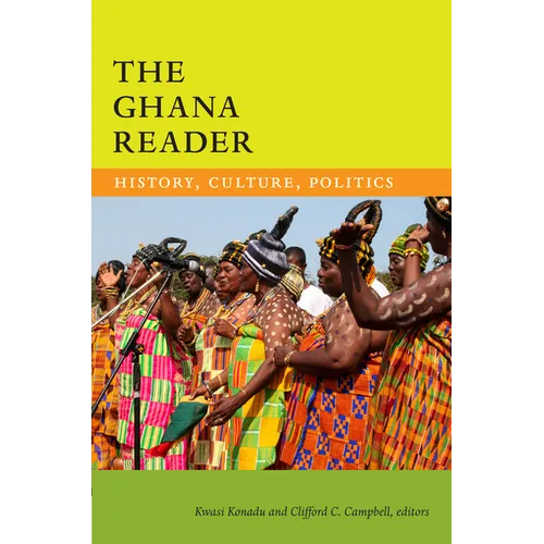 The Ghana Reader: History, Culture, Politics - Paperback