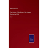 The History of the Reign of the Emperor Charles the Fifth: Vol. I - Hardcover