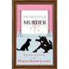 Framed Fur Murder - Paperback