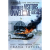 Surviving the Evacuation, Book 16: Unwanted Visitors, Unwelcome Guests - Paperback
