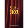 Silk & Steel: A Hard Rock & Metal Collectors Guidebook - Paperback