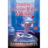 Death by Chocolate Malted Milkshake - Paperback