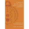 Classical and Christian Ideas of World Harmony: Prolegomena to an Interpretation of the Word Stimmung - Paperback