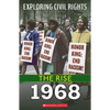 1968 (Exploring Civil Rights: The Rise) - Paperback