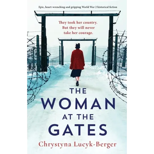 The Woman at the Gates: Epic, heart-wrenching and gripping World War 2 historical fiction - Paperback