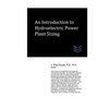 An Introduction to Hydroelectric Power Plant Sizing - Paperback