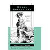 Moral Prejudices: Essays on Ethics - Paperback