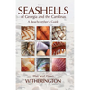 Seashells of Georgia and the Carolinas: A Beachcomber's Guide - Paperback
