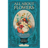 All about Flowers: James Vick's Nineteenth-Century Seed Company - Paperback