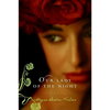 Our Lady of the Night - Paperback