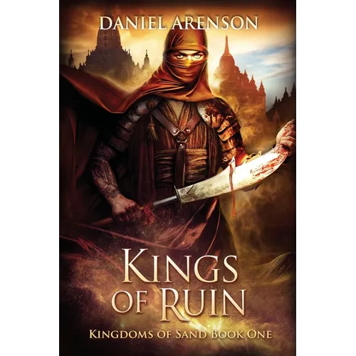 Kings of Ruin: Kingdoms of Sand Book 1 - Paperback