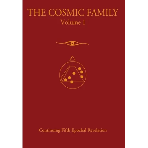 The Cosmic Family, Volume 1 - Hardcover