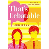 That's Debatable - Hardcover